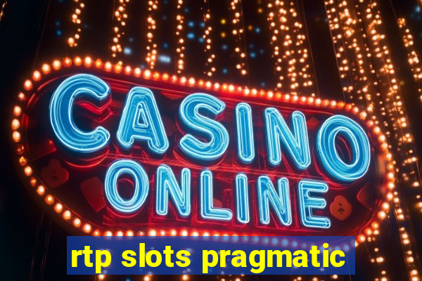 rtp slots pragmatic